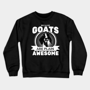 Goats Are Awesome Crewneck Sweatshirt